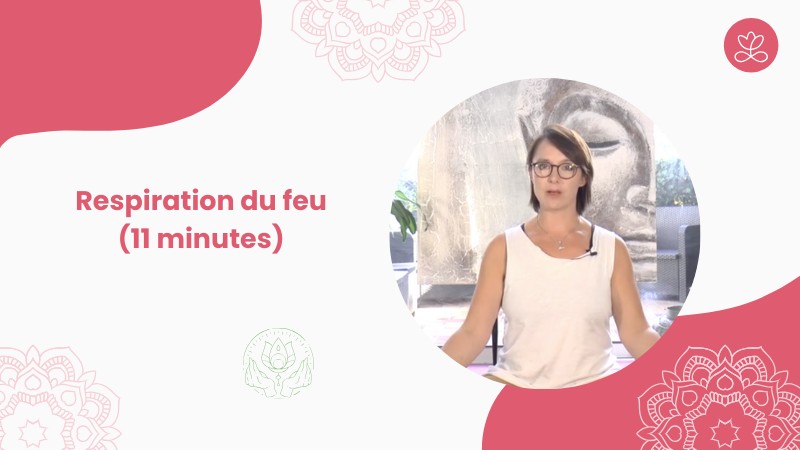 Jour 18 - Respiration du feu (11 minutes)